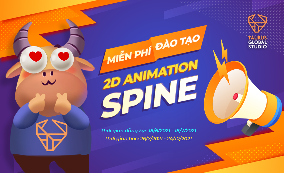 ĐÀ NẴNG] Khóa học 2D Animation – Spine miễn phí cùng Taurus Global Studio –  Taurus Global Studio